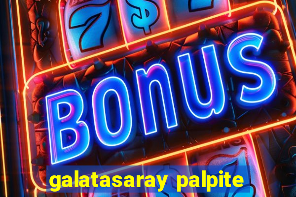 galatasaray palpite